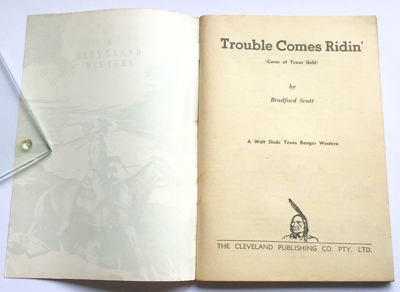 Cleveland Western TROUBLE COMES RIDIN' by Bradford Scott No 699